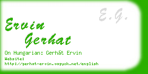 ervin gerhat business card